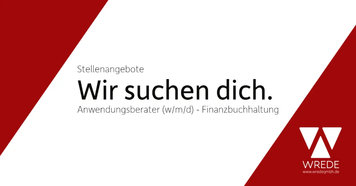Stellenanzeige Anwendungsberater (w/m/d) Finanzbuchhaltung Controlling Wrede GmbH Arnsberg