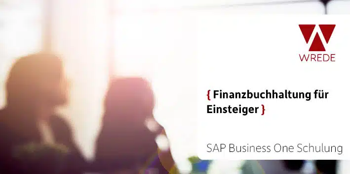 Finanzbuchhaltung für Einsteiger_SAP_Business_One_Schulung